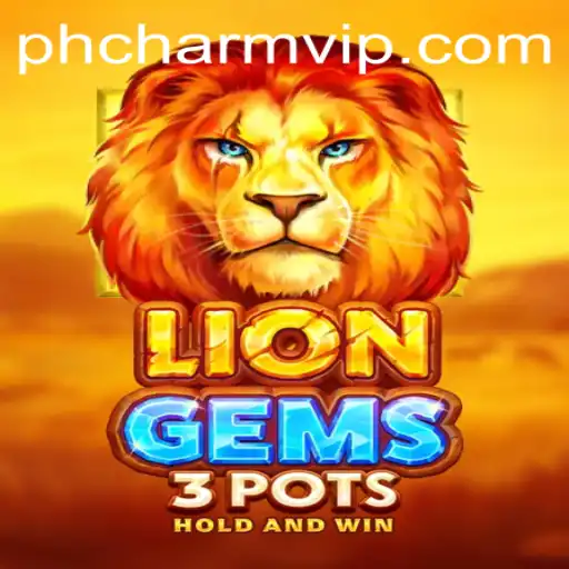 LionGems3pots: A New Gaming Experience with PHCHARM