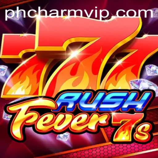 Dive into RushFever7s: A Thrilling Gaming Experience with PHCHARM