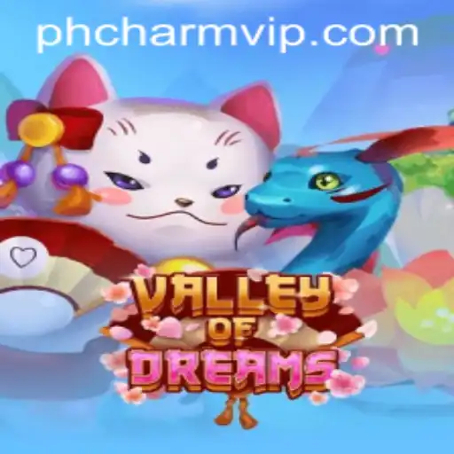 Discover the Enchanting World of ValleyofDreams: A Journey Through PHCHARM
